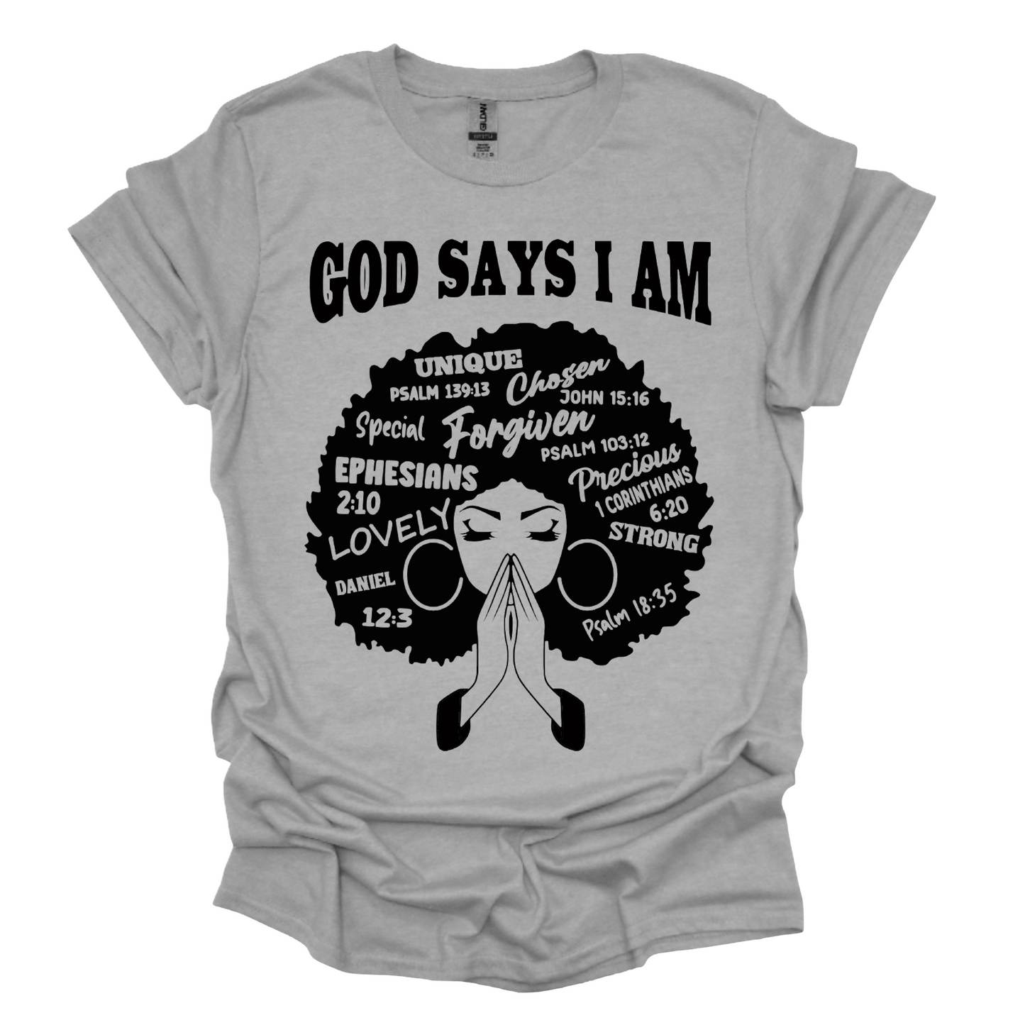 Afro Woman God Says I am(Made in the USA🇺🇸)
