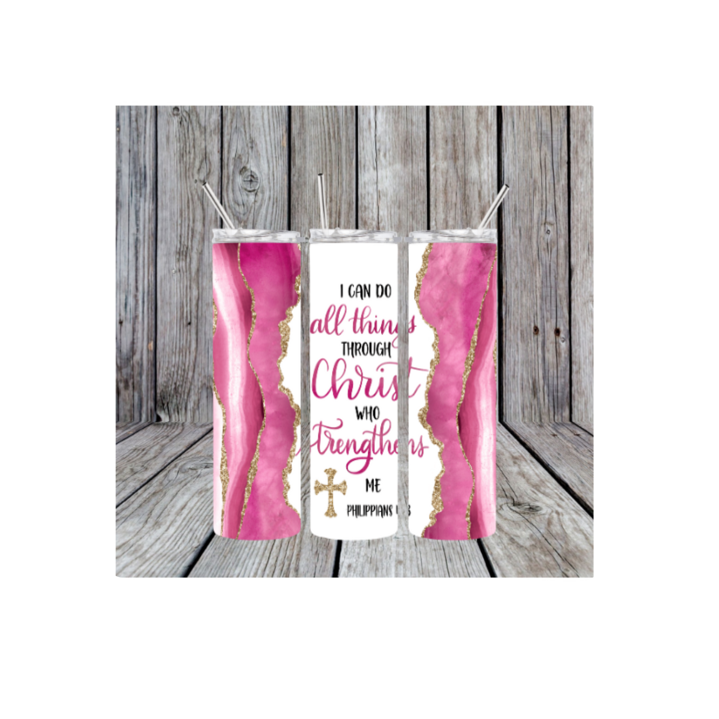 I Can Do All Things 20oz Skinny Tumbler (Made in the USA)