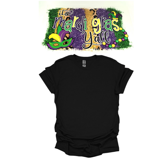 It's Mardi Gras Y'all T-shirt or Hoodie