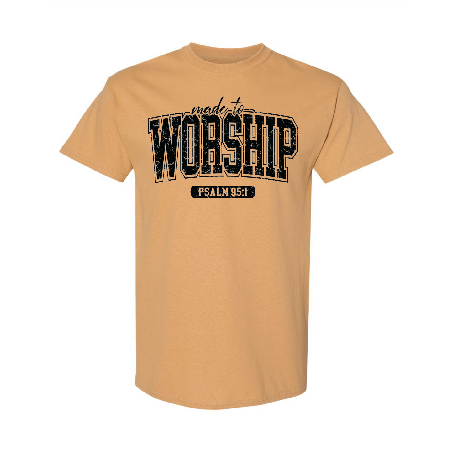 Made to Worship T-shirt (Black Words)