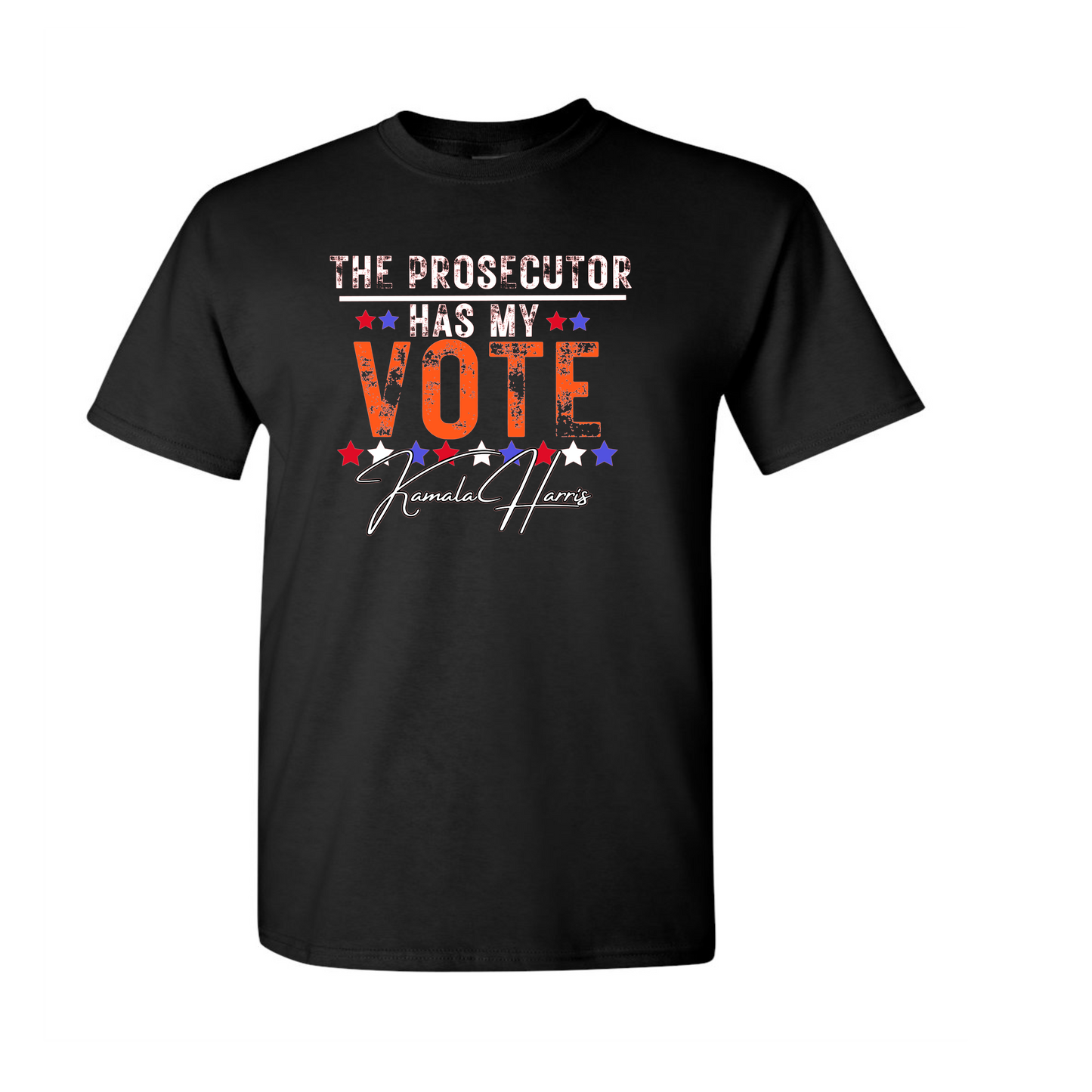 The Prosecutor Has My Vote T-Shirt