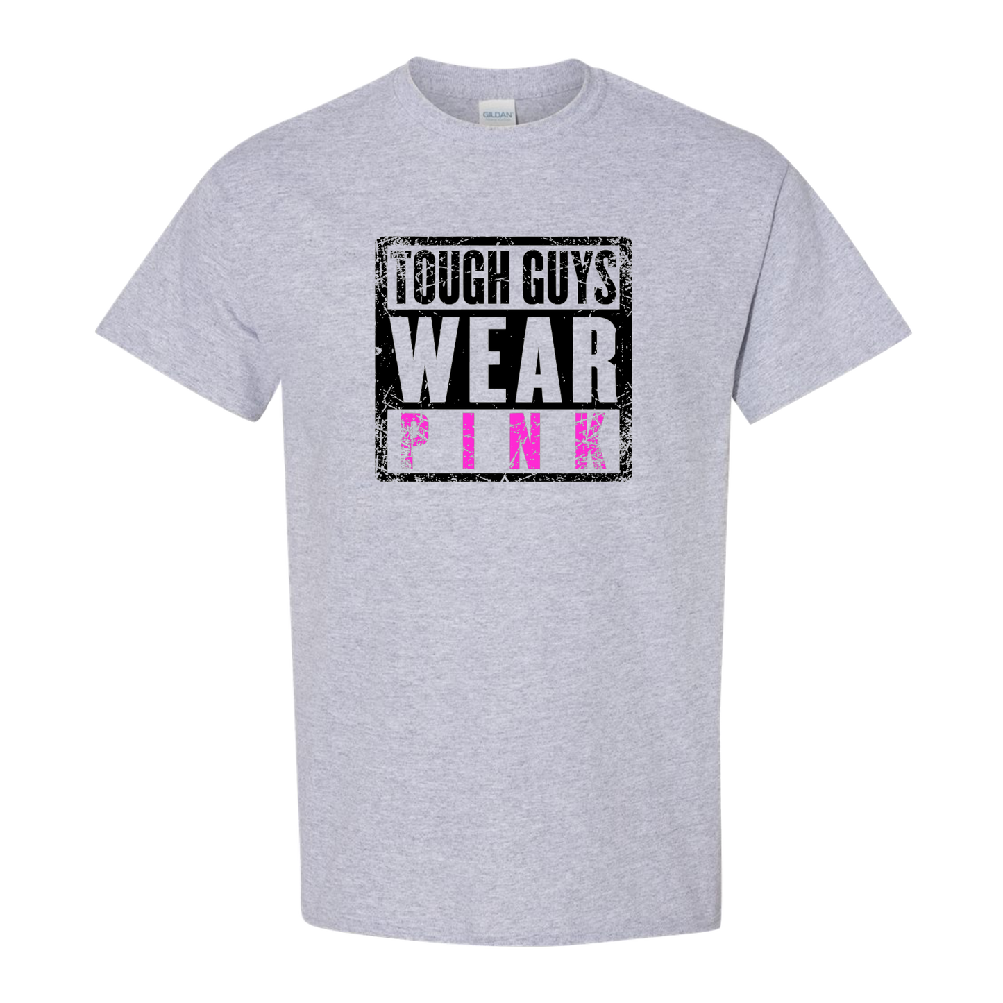 Tough Guys Wear Pink Breast Cancer Awareness