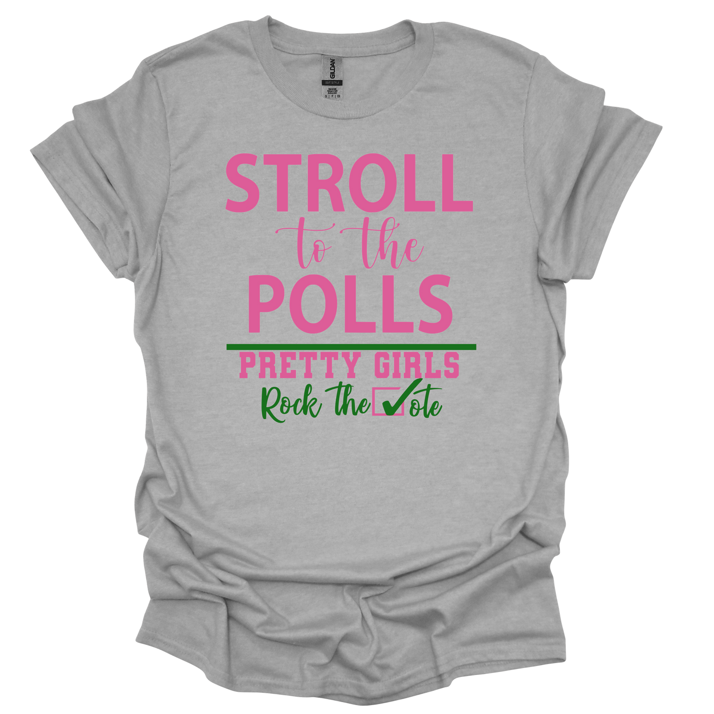 Stroll To The Polls Pink and Green