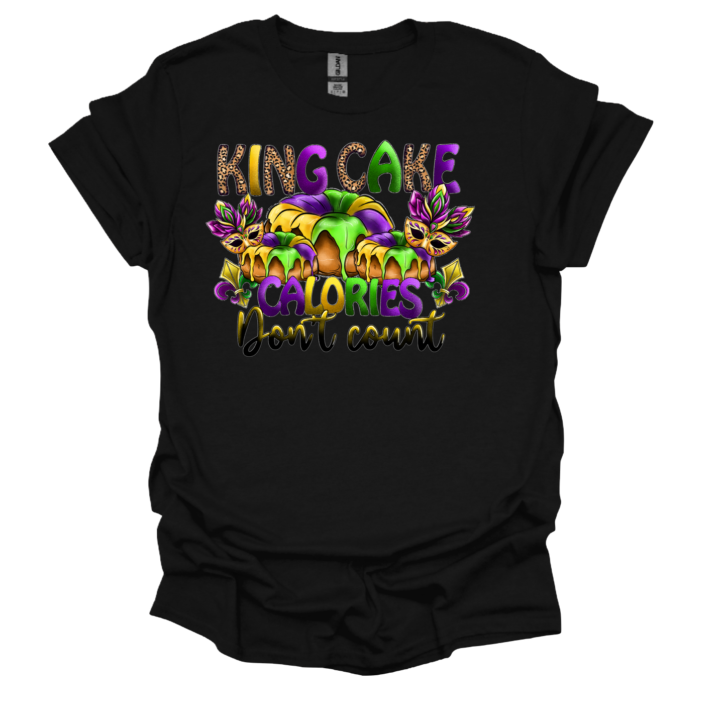 King Cake Calories Don't Count T-shirt or Hoodie