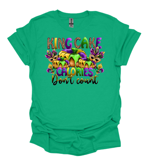 King Cake Calories Don't Count T-shirt or Hoodie