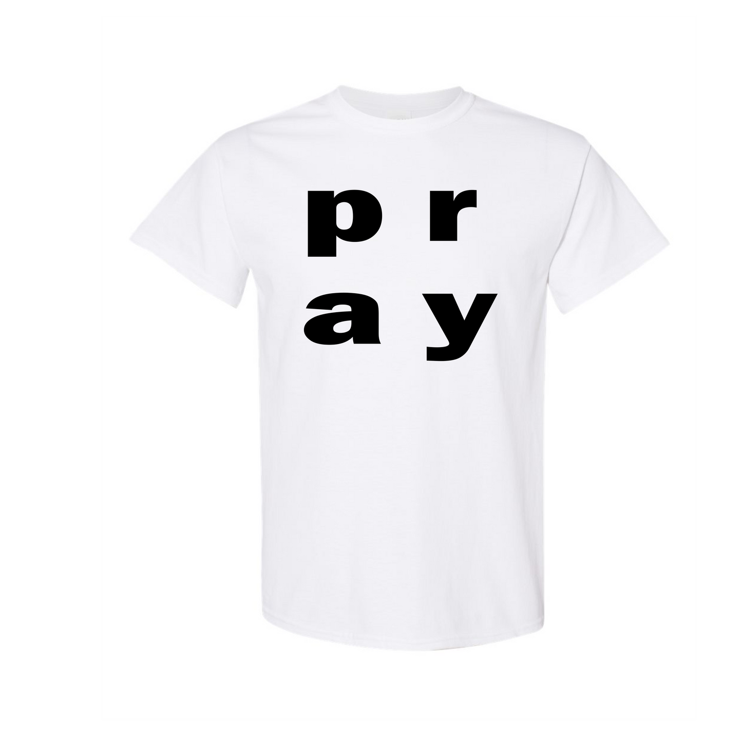 What's Your Word T-Shirt - PRAY