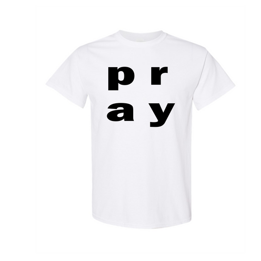 What's Your Word T-Shirt - PRAY