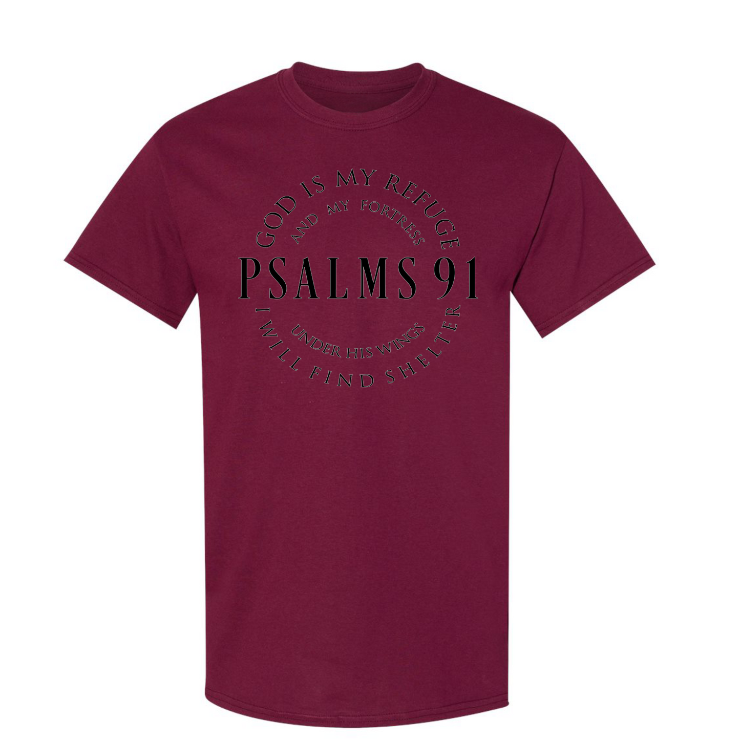 Psalms 91 T-Shirt (Made in the USA🇺🇸)