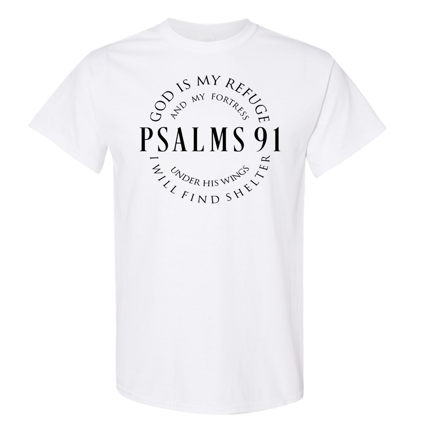 Psalms 91 T-Shirt (Made in the USA🇺🇸)