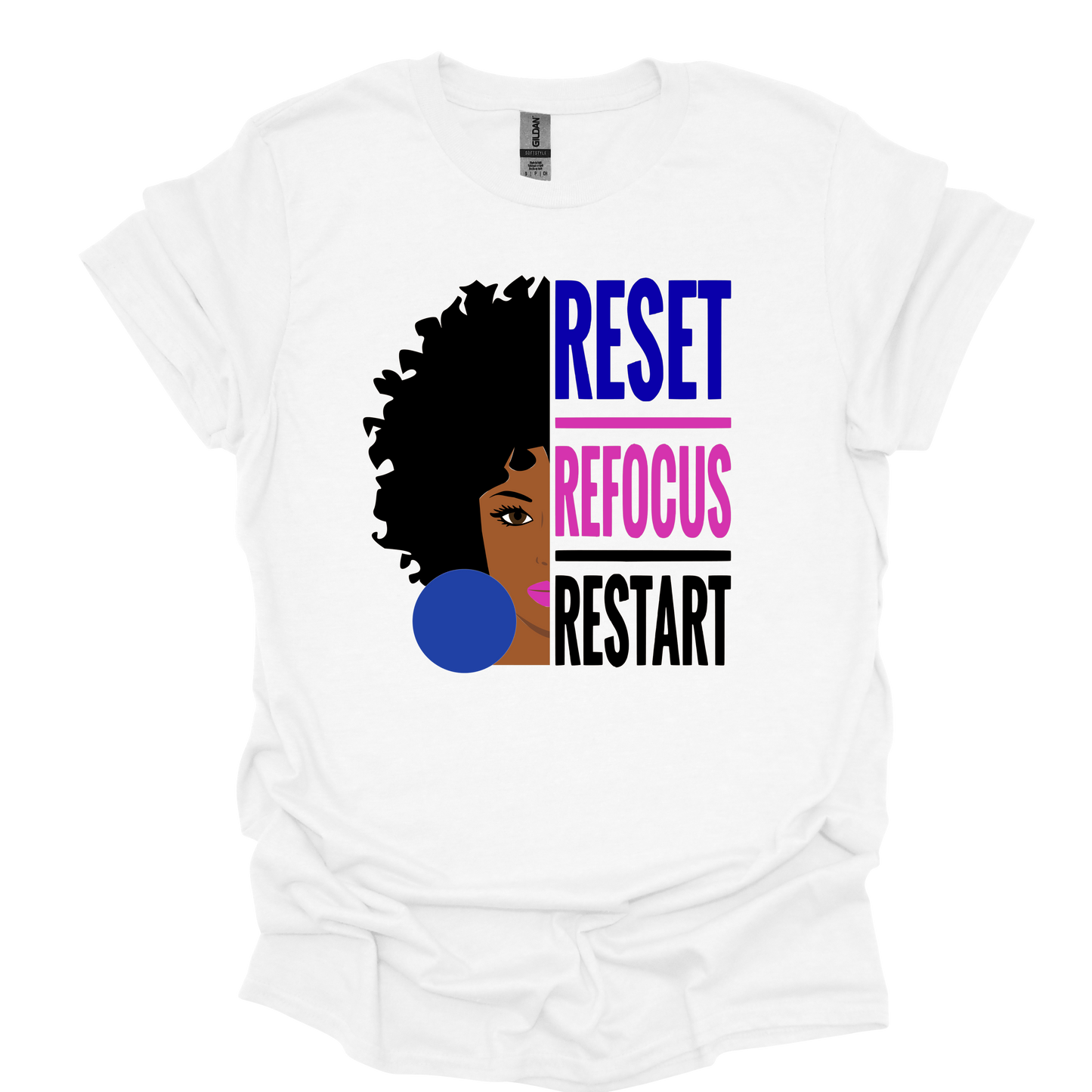 Rest, Refocus, Restart T-shirt