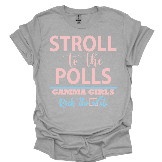 Gamma Phi Delta Stroll to the Polls T-shirt