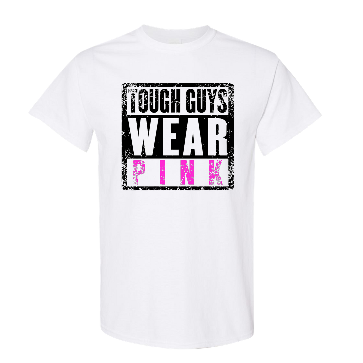 Tough Guys Wear Pink Breast Cancer Awareness