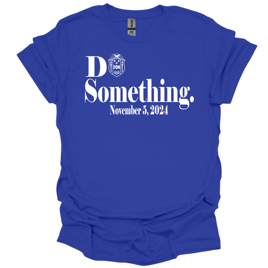 Zeta Phi Beta - Do Something T-shirt (With Date)